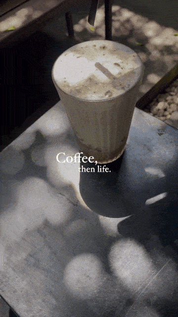 Coffee Then Life
